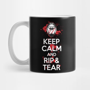 Keep Calm and RIP & TEAR (modern) Mug